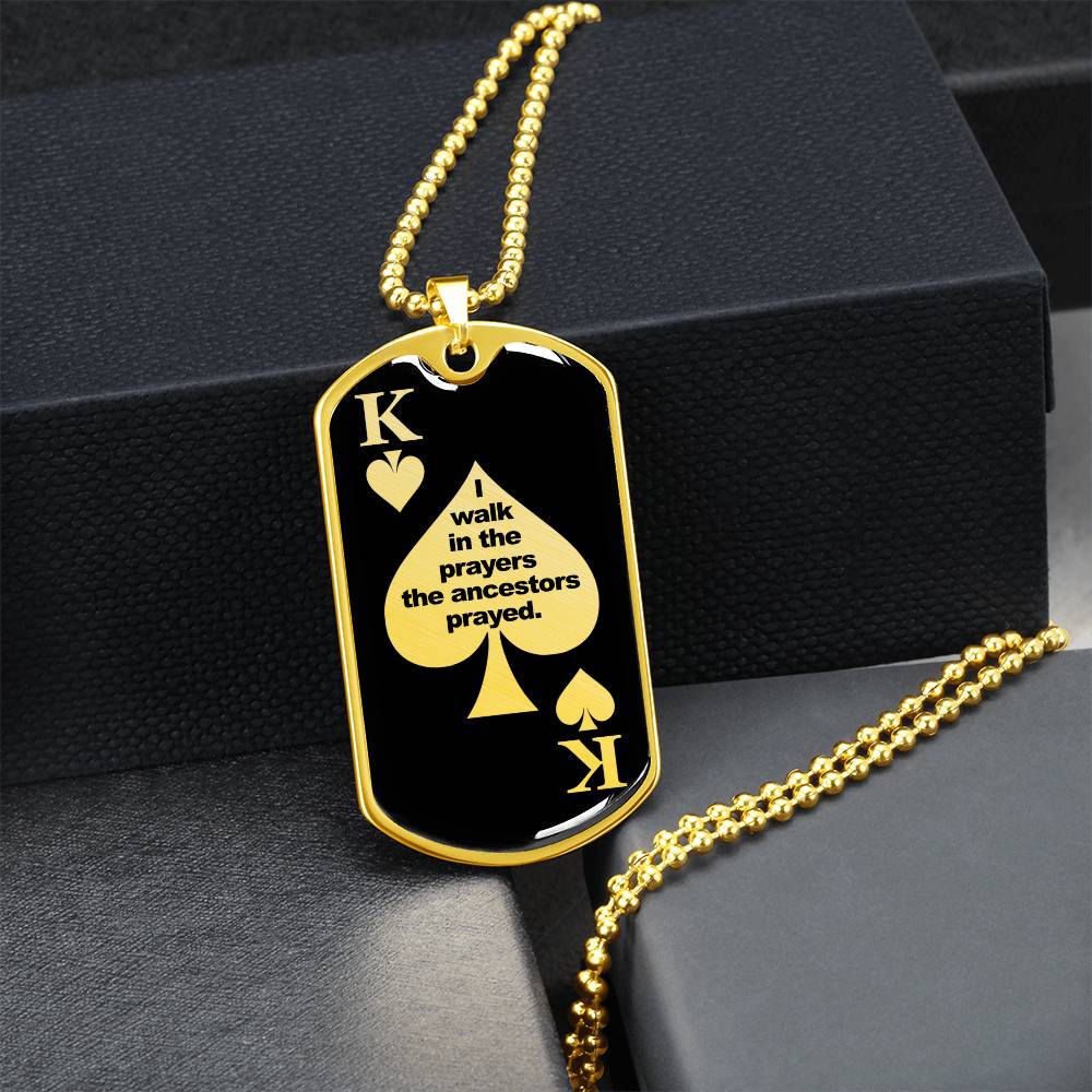 Black King Dog Tag Necklace – I Walk in the Prayers the Ancestors Prayed