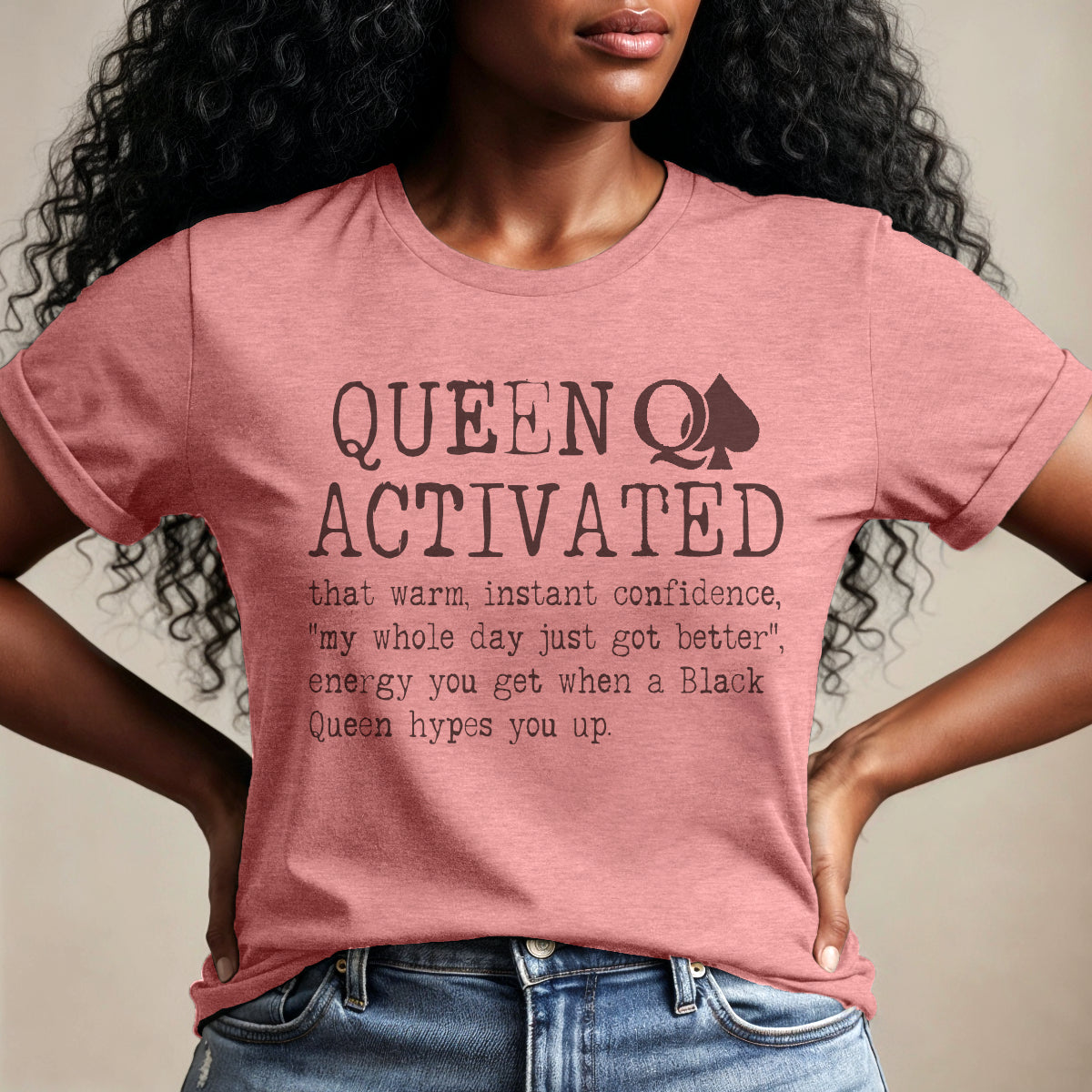 Queen Activated Graphic Tee — Empowerment Women's T-Shirt with Playing Card Queen Design