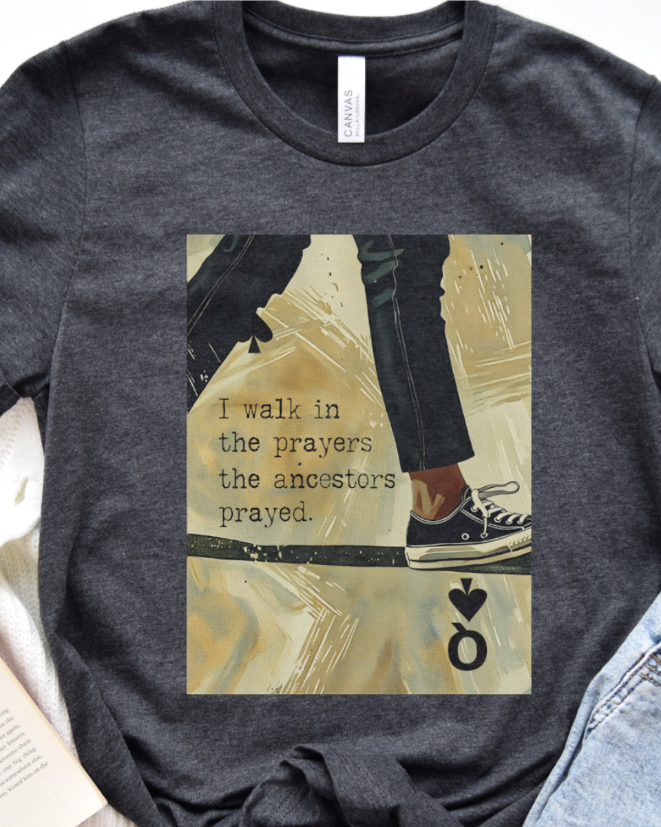 Black Queen “I Walk in the Prayers” Tee