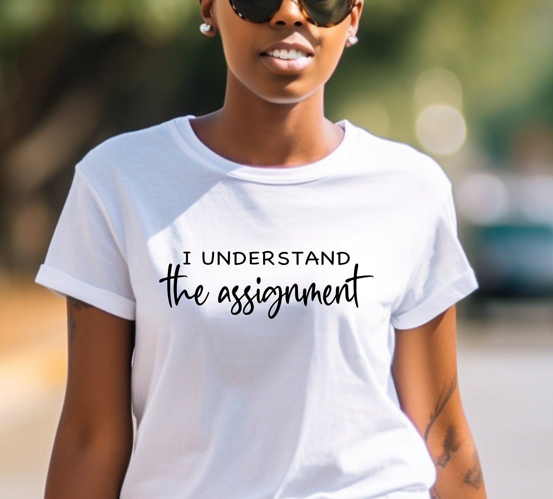 I understand the Assignment Shirt Kamala Harris Shirt Black Owned Shops Clothing Elections Kamala Harris for President We are not going back