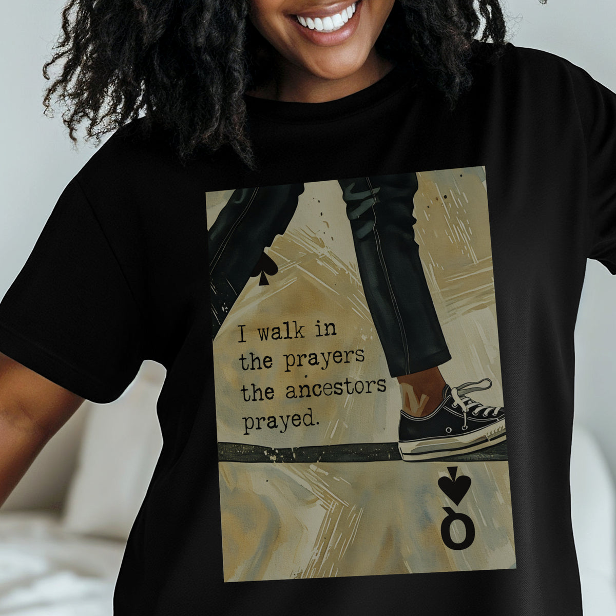 Joyful Warrior Black Queen Tee - I Walk in the Prayers the Ancestors Prayed T-Shirt – Black Owned Afrocentric Soft Life Legacy Shirt