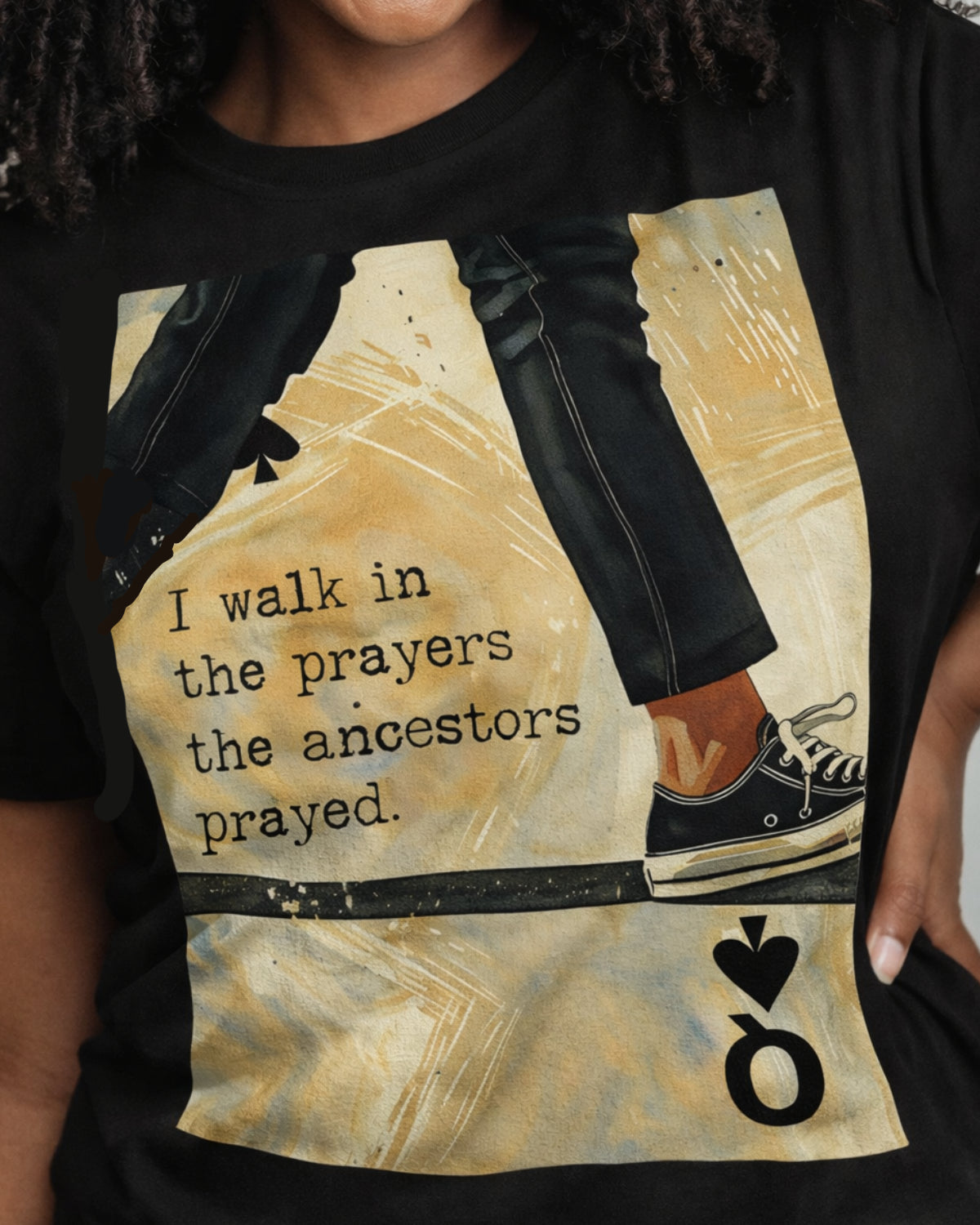 Black Queen “I Walk in the Prayers” Tee