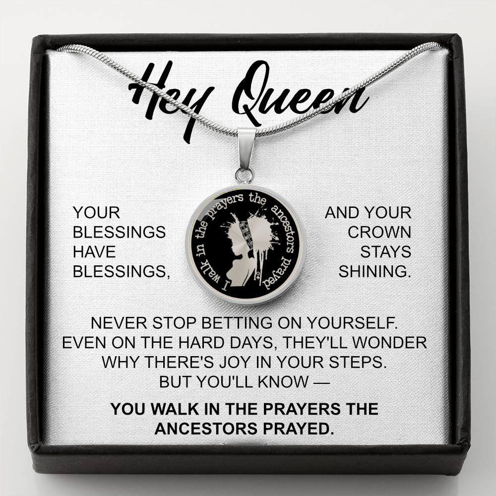 Hey Queen Minimalist Necklace – Inspirational Jewelry for Black Women | “I Walk in the Prayers the Ancestors Prayed” Pendant