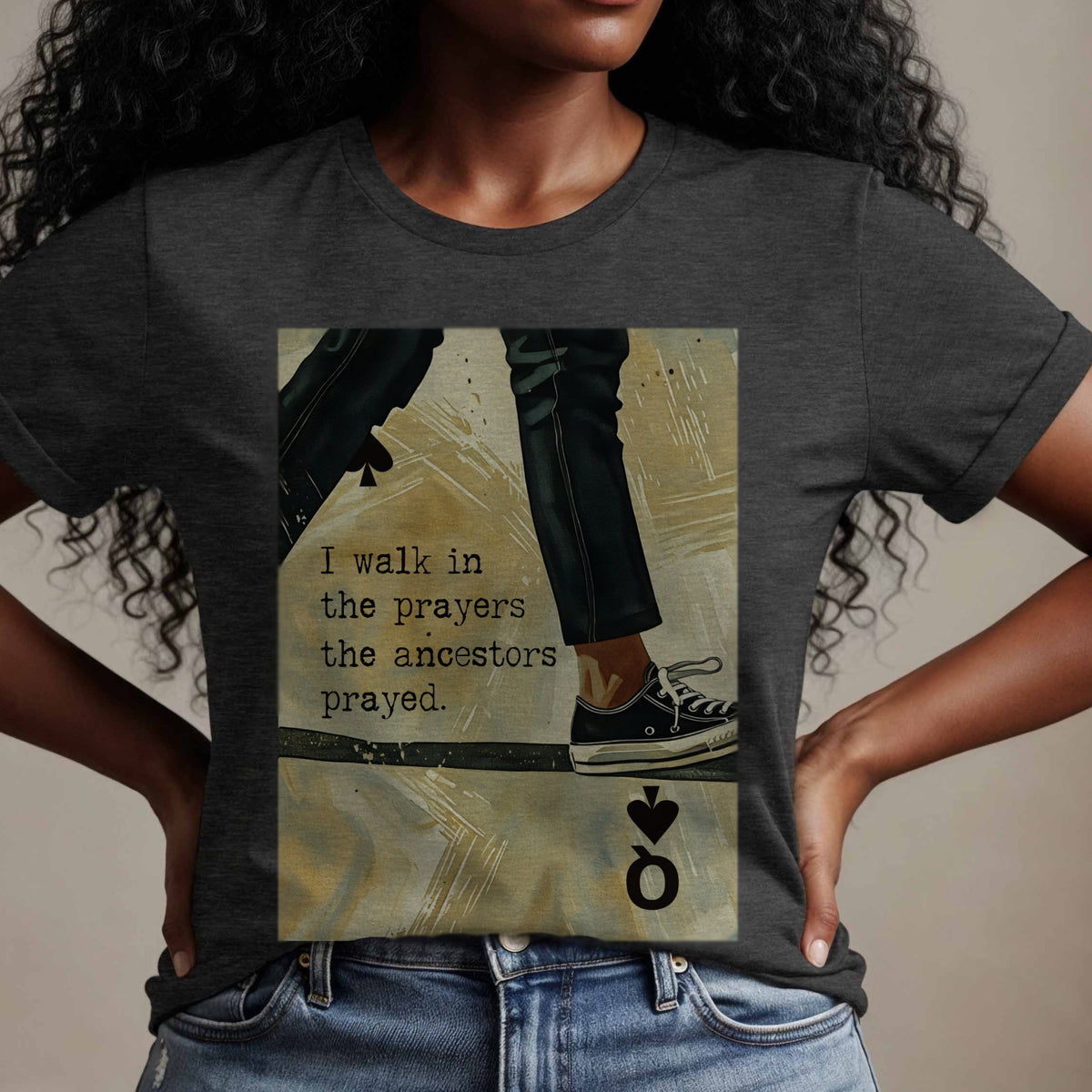 Joyful Warrior Black Queen Tee - I Walk in the Prayers the Ancestors Prayed T-Shirt – Black Owned Afrocentric Soft Life Legacy Shirt