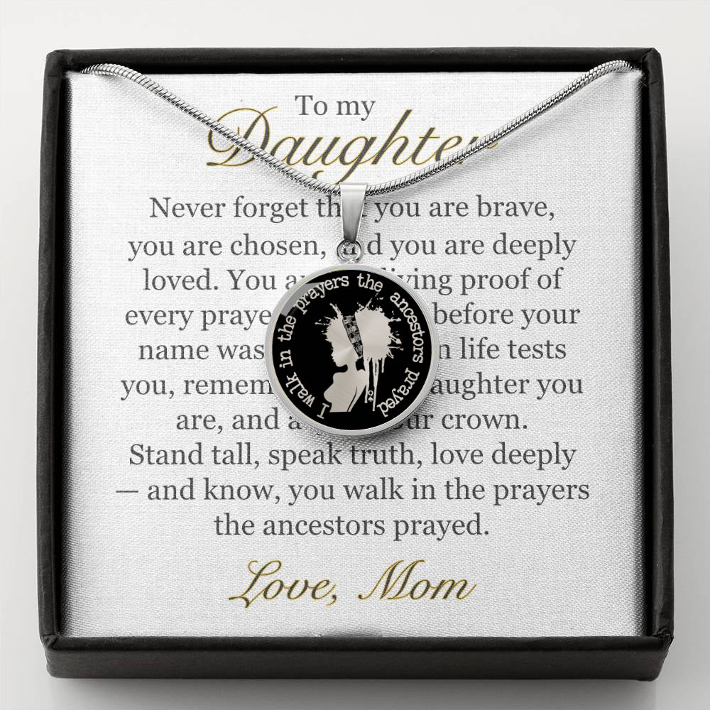 To My Daughter – Inspirational Jewelry for Black Women | “I Walk in the Prayers the Ancestors Prayed” Minimalist Necklace