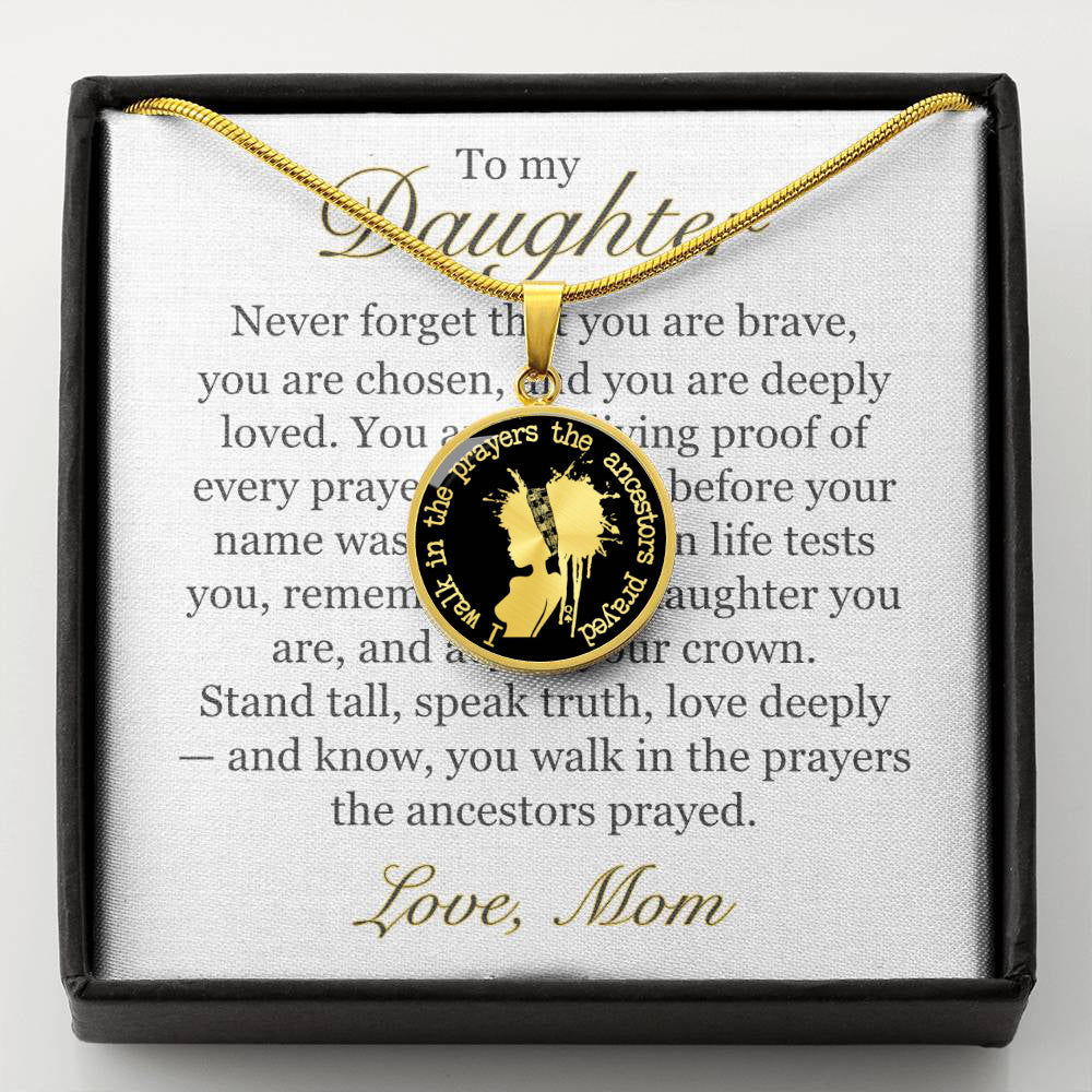 To My Daughter – Inspirational Jewelry for Black Women | “I Walk in the Prayers the Ancestors Prayed” Minimalist Necklace