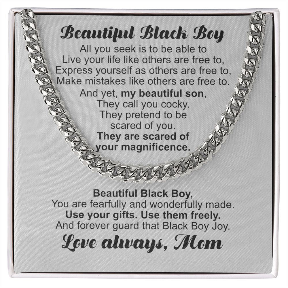 Beautiful Black Boy.  Love always, Mom.