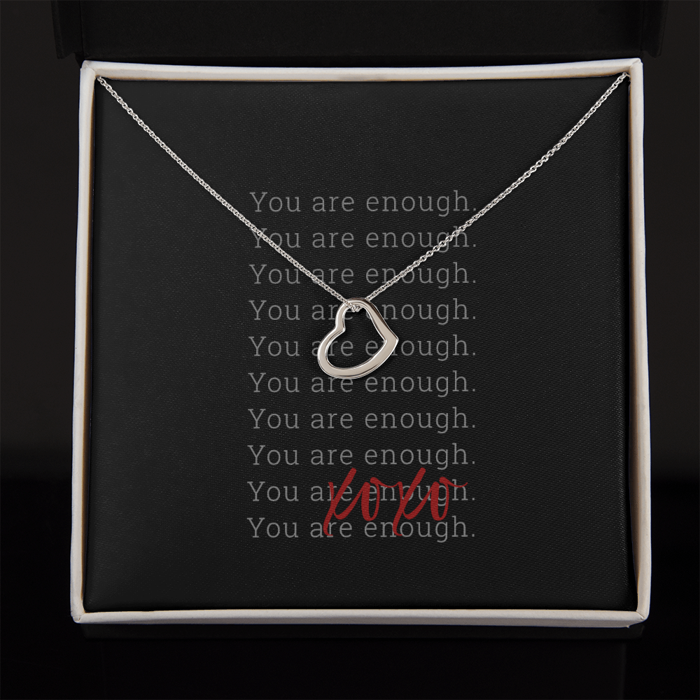 You Are Enough | Gift for Best Friend, Daughter, Granddaughter or Niece | Minimalist Necklace