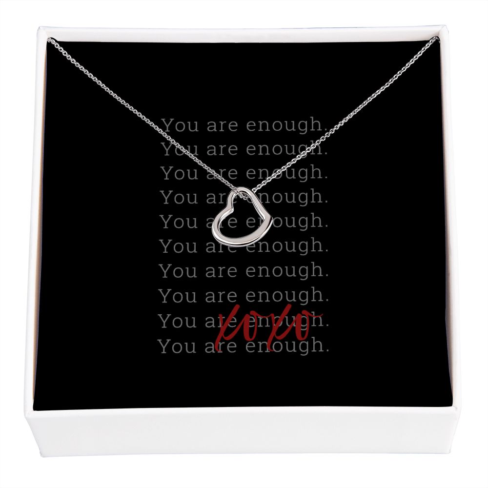 You Are Enough | Gift for Best Friend, Daughter, Granddaughter or Niece | Minimalist Necklace